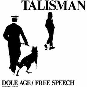 Talisman - Dole Age / Free Speech FLAC