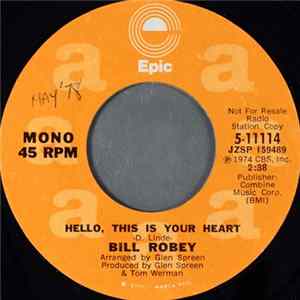 Bill Robey - Hello, This Is Your Heart FLAC