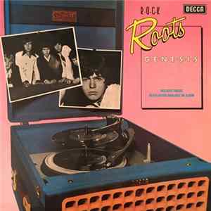 Genesis - Rock Roots FLAC