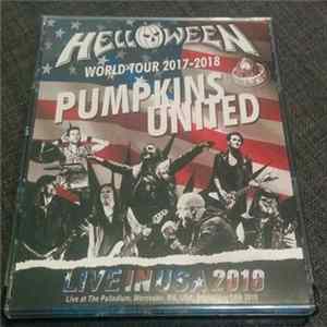 Helloween, Pumpkins United - World Tour 2017-2018 - Live in USA 2018 FLAC