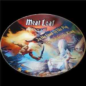 Meat Loaf - In The Land Of The Pig The Butcher Is King FLAC