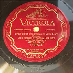The San Francisco Symphony Orchestra - Sylvia Ballet-Intermezzo And Valse Lente / Sylvia Ballet-Pizzicati FLAC