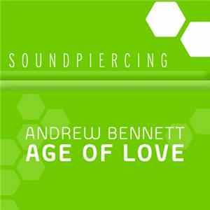 Andrew Bennett - Age Of Love FLAC