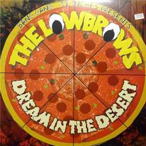 The Lowbrows - Dream In The Desert FLAC
