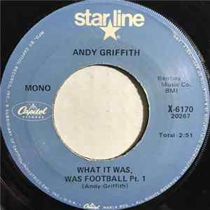 Andy Griffith - What It Was, Was Football Pt. 1 FLAC