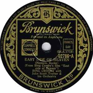 Bing Crosby With John Scott Trotter And His Orchestra - East Side Of Heaven / Sing A Song Of Sunbeams FLAC
