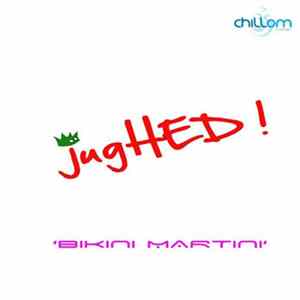 jugHED ! - Bikini Martini FLAC
