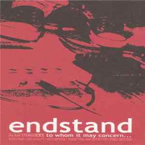Endstand - To Whom It May Concern... FLAC
