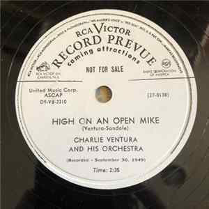 Charlie Ventura And His Orchestra / Coleman Hawkins And His All Star Jam Band - High On An Open Mike / Crazy Rhythm FLAC