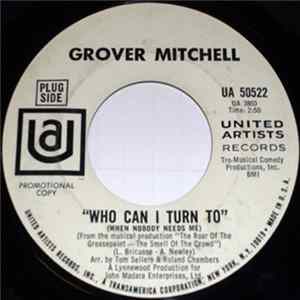 Grover Mitchell - Who Can I Turn To (When Nobody Needs Me) FLAC