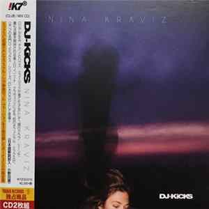 Nina Kraviz - DJ-Kicks FLAC