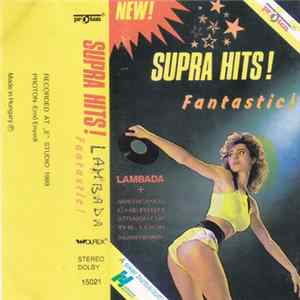 Various - Supra Hits! Fantastic! FLAC