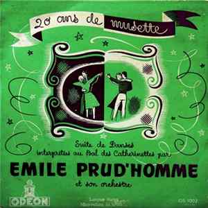 Émile Prud'Homme Et Son Orchestre - 20 Ans De Musette FLAC
