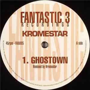 Kromestar - Ghostown FLAC