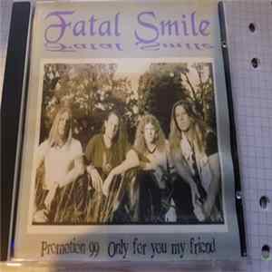 Fatal Smile - For Promotion Only FLAC