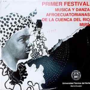 Various - Primer Festival Música y Danza Afroecuatorianas de la Cuenca Del Río Mira FLAC