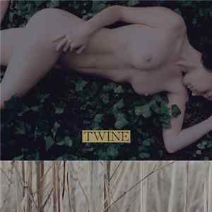 Twine - Twine FLAC