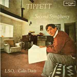 Tippett - L.S.O., Colin Davis - Second Symphony FLAC