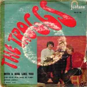 The Troggs - With A Girl Like You FLAC