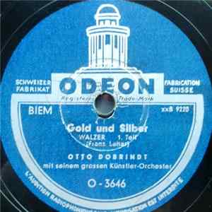Otto Dobrindt Mit Seinem Grossen Künstler-Orchester - Gold Und Silber FLAC