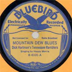 Dick Hartman's Tennessee Ramblers - Mountain Dew Blues / Back To Old Smoky Mountain FLAC