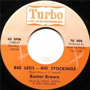 Buster Brown - Big Legs - Big Stockings FLAC