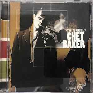 Chet Baker - The Definitive Chet Baker FLAC