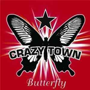 Crazy Town - Butterfly FLAC