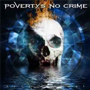 Poverty's No Crime - Save My Soul FLAC