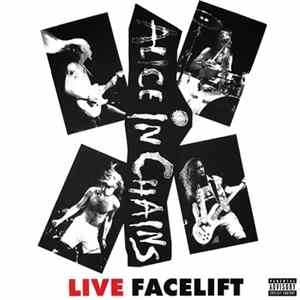 Alice In Chains - Live Facelift FLAC