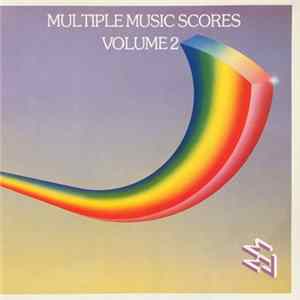 Dick Bakker / Toon Vieijra - Multiple Music Scores Volume 2 FLAC