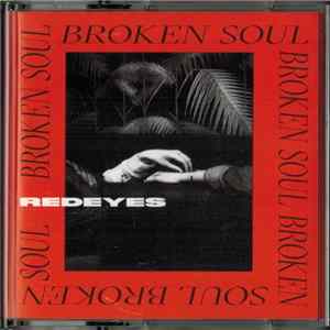 Redeyes - Broken Soul FLAC