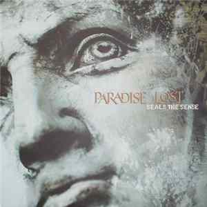 Paradise Lost - Seals The Sense FLAC