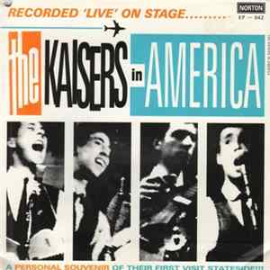 The Kaisers - The Kaisers In America FLAC