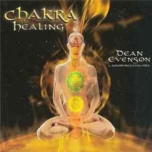 Dean Evenson - Chakra Healing FLAC