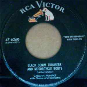 Vaughn Monroe - Black Denim Trousers And Motorcycle Boots FLAC