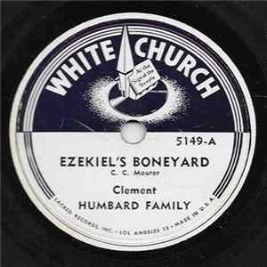 Clement, Humbard Family - Ezekiel's Boneyard / I'm Satisfied With Jesus FLAC