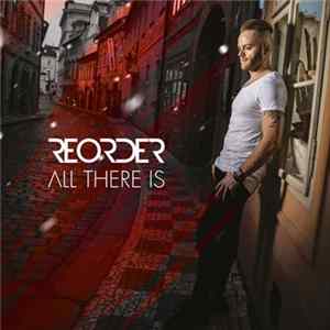 ReOrder - All There Is FLAC
