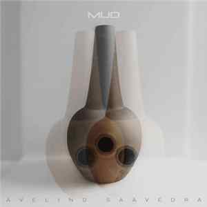 Avelino Saavedra - MUD FLAC