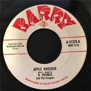 B. Bumble & The Stingers - Apple Knocker FLAC