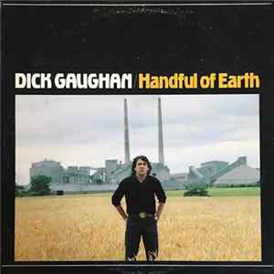 Dick Gaughan - Handful Of Earth FLAC