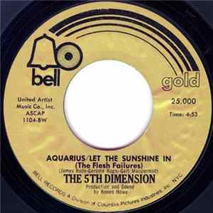 The 5th Dimension - Aquarius / Let The Sunshine In (The Flesh Failures) FLAC