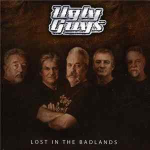 Ugly Guys - Lost In The Badlands FLAC