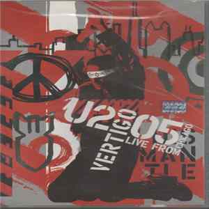 U2 - Vertigo 2005 // U2 Live From Chicago FLAC