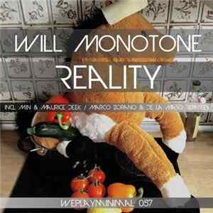 Will Monotone - Reality FLAC