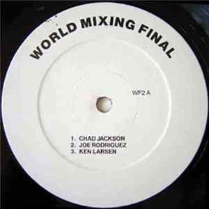 Various - World Mixing Final 1987 FLAC