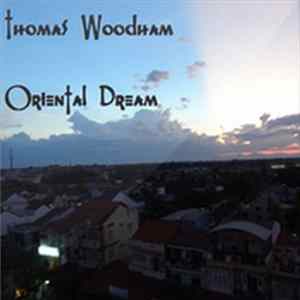 Thomas Woodham - Oriental Dream FLAC