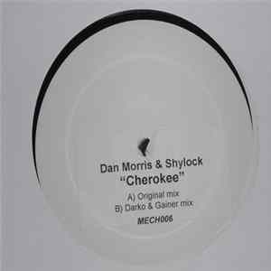 Dan Morris & Shylock - Cherokeee FLAC