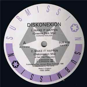 Diskonexion - Make It Happen FLAC