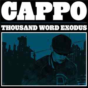 Cappo - Thousand Word Exodus FLAC
